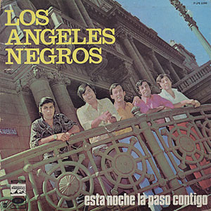 Álbum Esta Noche La Paso Contigo de Los Ángeles Negros