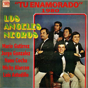 Álbum Tu Enamorado de Los Ángeles Negros