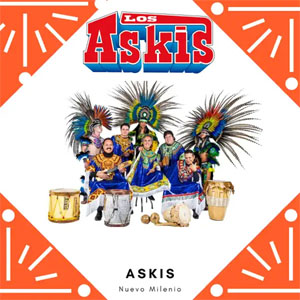 Disco Nuevo Milenio de Los Askis