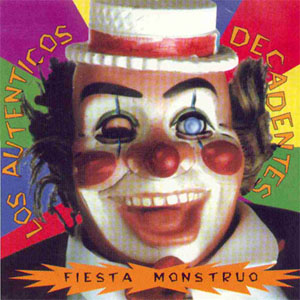 Álbum Fiesta Mostruo de Los Auténticos Decadentes