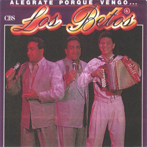 Álbum Alégrate Porque Vengo de Los Betos