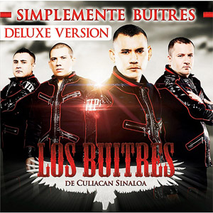 Álbum Simplemente Buitres (Deluxe Versión) de Los Buitres De Culiacán