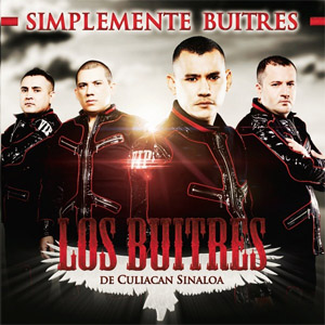 Álbum Simplemente Buitres de Los Buitres De Culiacán