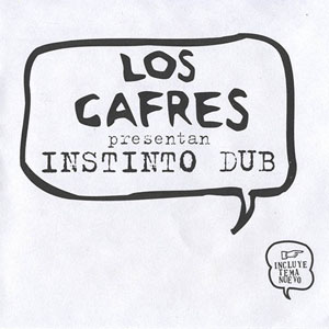 Álbum Instinto Dub de Los Cafres