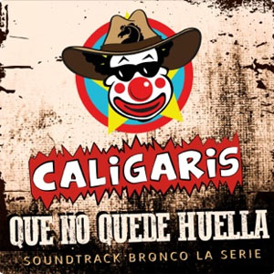 Álbum Que No Quede Huella de Los Caligaris