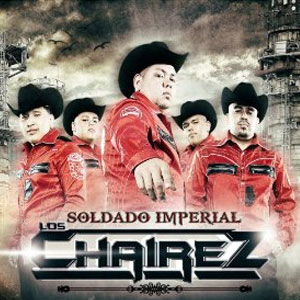 Álbum Soldado Imperial de Los Chairez