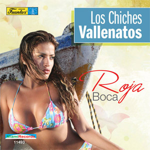 Álbum Roja Boca de Los Chiches del Vallenato