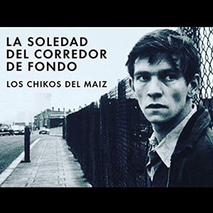 Álbum La Soledad del Corredor de Fondo de Los Chikos del Maíz