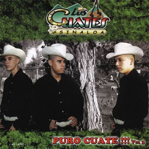 Álbum Puro Cuate!!! Vol.3 de Los Cuates De Sinaloa