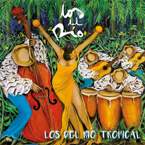 Álbum Tropical de Los Del Río