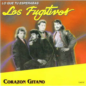 Álbum Corazón Gitano de Los Fugitivos