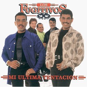 Álbum Mi Última Tentación de Los Fugitivos