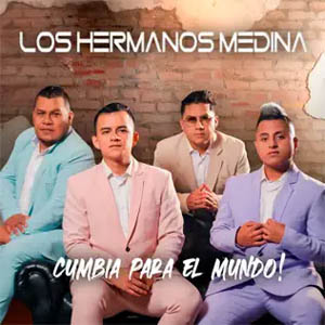 Álbum Cumbia para el Mundo! de Los Hermanos Medina