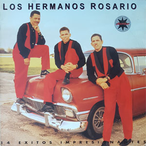 Álbum 14 Éxitos Impresionantes de Los Hermanos Rosario