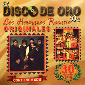Álbum El Dísco de Oro de Los Hermanos Rosario