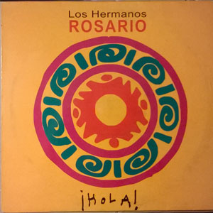 Álbum ¡Hola! de Los Hermanos Rosario