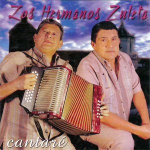 Álbum Cantaré de Los Hermanos Zuleta