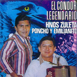 Álbum El Condor Legendario de Los Hermanos Zuleta