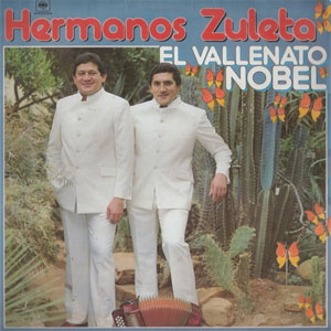 Álbum El Vallenato Nobel de Los Hermanos Zuleta