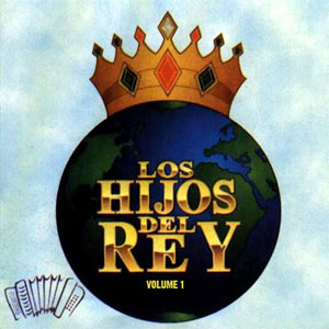 Álbum Hijos Del Rey de Los Hijos Del Rey