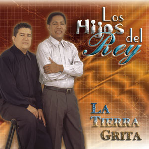 Álbum La Tierra Grita de Los Hijos Del Rey