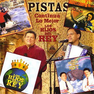 Álbum Pistas - Continúa Lo Mejor de los Hijos del Rey de Los Hijos Del Rey