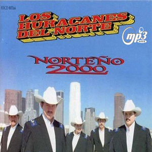 Álbum Norteño 2000 de Los Huracanes Del Norte