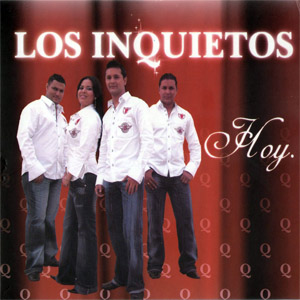 Álbum Hoy de Los Inquietos