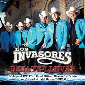 Álbum Dejate Llevar de Los Invasores de Nuevo León