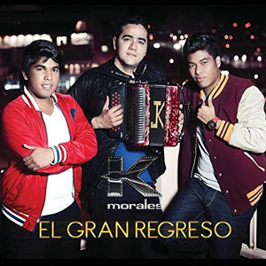 Álbum El Gran Regreso de Los K Morales