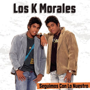 Álbum Seguimos Con Lo Nuestro de Los K Morales