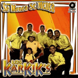 Álbum Se Menea Se Menea de Los Karkik’s