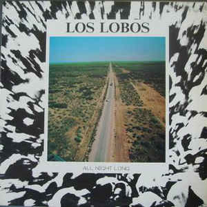 Álbum All Night Long de Los Lobos
