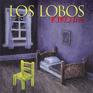 Álbum Kiko Live de Los Lobos