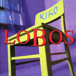 Álbum Kiko de Los Lobos