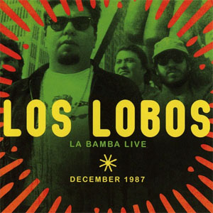 Álbum La Bamba Live December 1987 de Los Lobos