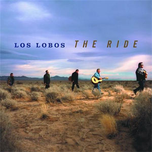 Álbum The Ride de Los Lobos