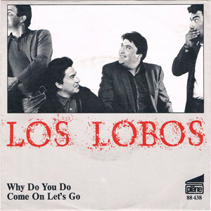 Álbum Why Do You Do de Los Lobos
