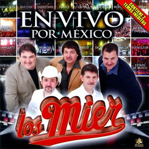 Álbum En Vivo Por México de Los Mier