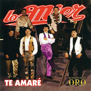 Álbum Te Amaré de Los Mier