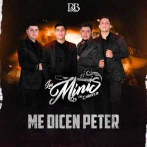 Álbum Me Dicen Peter de Los Minis De Caborca