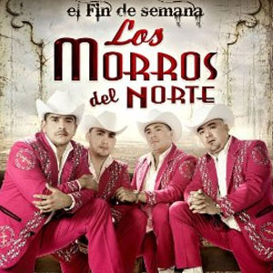 Álbum El Fin De Semana de Los Morros Del Norte