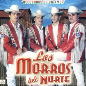 Álbum Recuerdos De Un Amor de Los Morros Del Norte