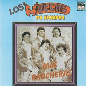 Álbum Más Rancheras de Los Muecas