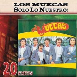 Álbum Solo Lo Nuestro 20 Éxitos de Los Muecas