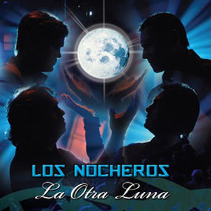 Álbum La Otra Luna (Live) de Los Nocheros