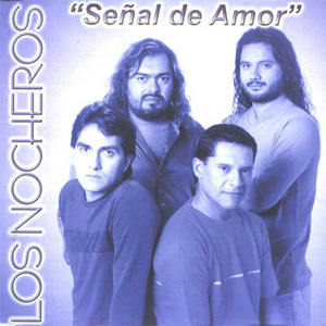 Álbum Señal de Amor de Los Nocheros