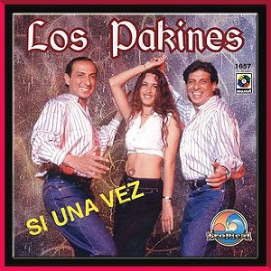 Álbum Si Una Vez de Los Pakines