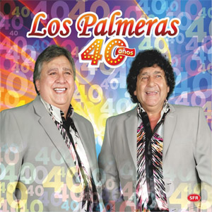 Álbum 40 Años de Los Palmeras