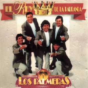 Álbum El Rey De La Parranda de Los Palmeras